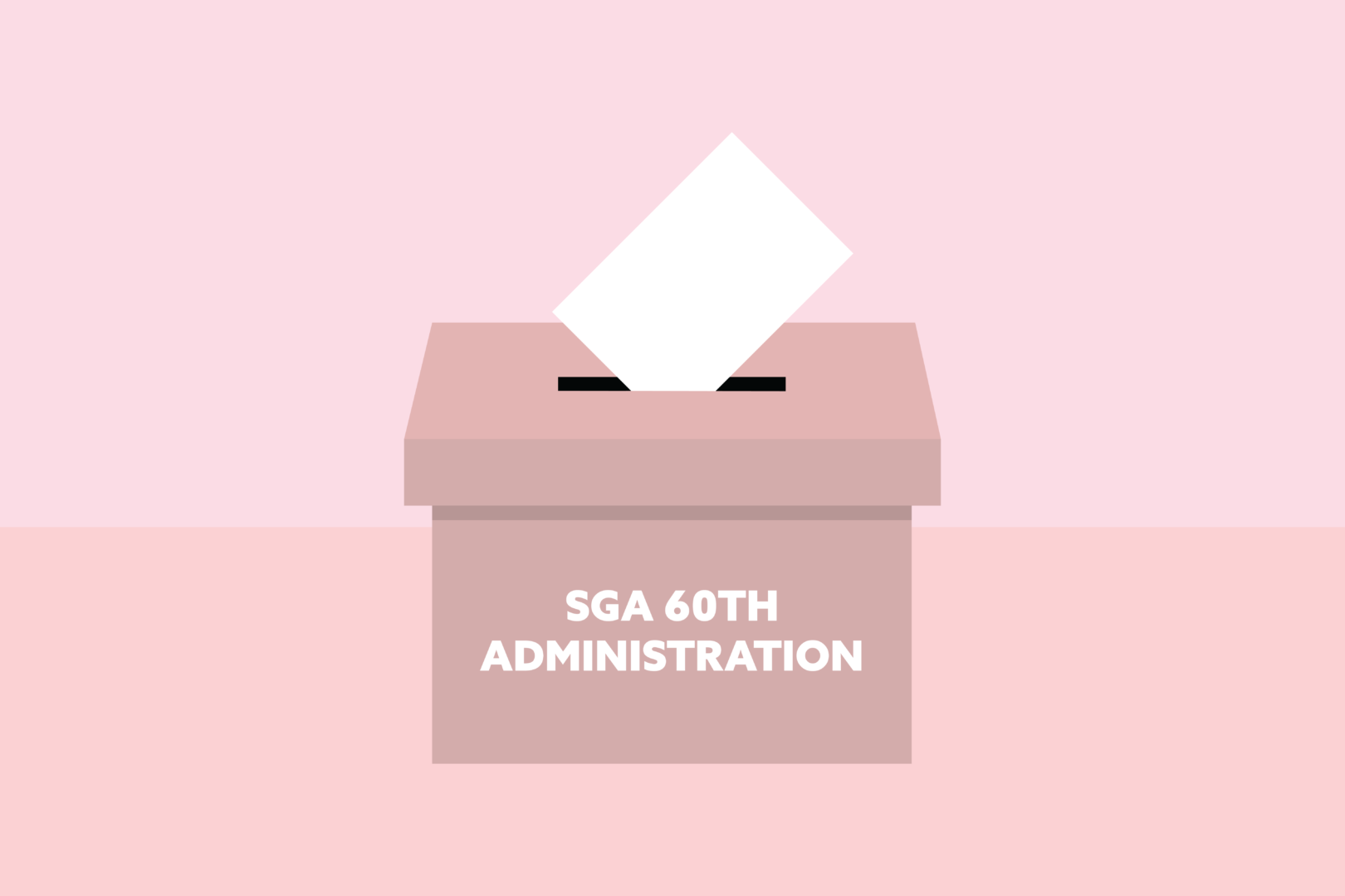 Pink ballot box reading "SGA 60th Administration" with ballot going inside.